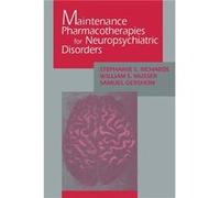Maintenance Pharmacotherapies for Neuropsychiatric Disorders - Stephanie Richards - Taylor amp Francis Ltd - Livre en Anglais - Paperback Stephanie RichardsStephanie Richards (Auteur)