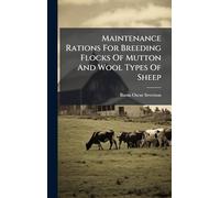 Maintenance Rations For Breeding Flocks Of Mutton And Wool Types Of Sheep