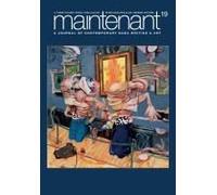 Maintenant 19: A Journal Of Contemporary Dada Writing And Art