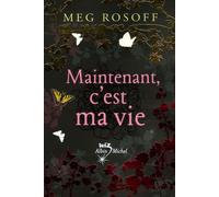Maintenant, c'est ma vie