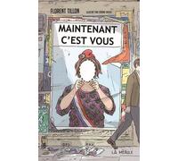 Maintenant c'est vous