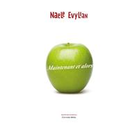 Maintenant et alors