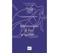 Maintenant, il faut se quitter...