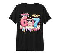 Maintenant J'Ai 6 Ans L'année Prochaine j'aurai 7 Ans Axolotl Ice Cream 67 Birthday T-Shirt Haut de Gamme