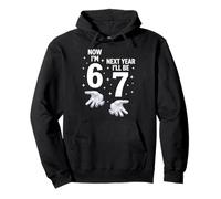Maintenant J'Ai 6 Ans L'année Prochaine j'aurai 7 Ans C'est drôle 67 6e Anniversaire Sweat à Capuche