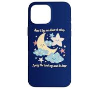 Maintenant, Je m'allonge à Sleep Prayer Cute Catholic Coque pour iPhone 16 Pro Max