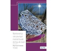 Maintenant je sais pourquoi maman buvait de l'eau de Javel