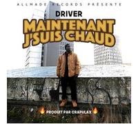 Maintenant je suis chaud CD