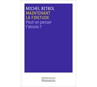 Maintenant La Finitude - Peut-On Penser L'absolu ?
