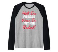 Maintenant la Fresse Wenn du mit Mir redest Manche Raglan