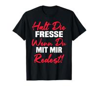 Maintenant la Fresse Wenn du mit Mir redest T-Shirt