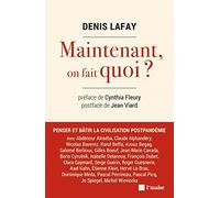 Maintenant, On Fait Quoi ?
