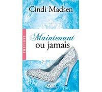 Maintenant ou jamais