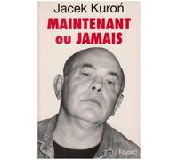 Maintenant ou jamais