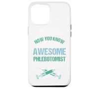 Maintenant, Vous Savez à Quoi Ressemble Un Grand phlébotomiste Coque pour iPhone 12 Pro Max