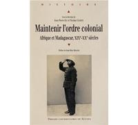 MAINTENIR L ORDRE COLONIAL