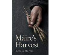Máire's Harvest