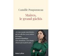 Camille Pouponneau – Maires : le grand gâchis – Essai – Broché