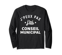 Mairie Citation Humour J'peux Pas J'Ai Conseil Municipal Manche Longue