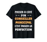 Mairie Conseil Municipal Humour Super conseiller Municipal T-Shirt