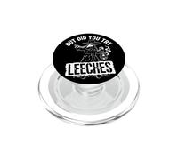 mais Avez-Vous essayé Les médecines du Milieu âge des sangsues Contre la peste PopSockets PopGrip pour MagSafe