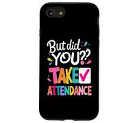 mais Avez-Vous Pris Part à l'école, secrétaire, réception ? Coque pour iPhone SE (2020) / 7/8