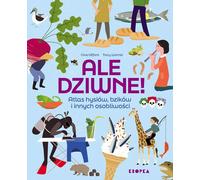 Mais bizarre ! Un atlas des hysiques, lilas et autres bizarreries