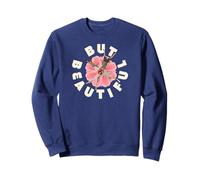 mais C'est Beau Lo Primero Sweatshirt