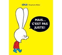 Mais... c'est pas juste !
