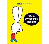 Mais... c'est pas juste ! - Stephanie Blake - Ecole Des Loisirs - broché - Contes et légendes jeunesse