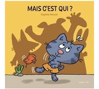 Mais c'est qui ? Sophie Herout (Auteur)