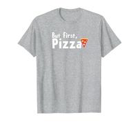 Mais d'abord, la pizza : un slogan gastronomique amusant T-Shirt, Homme, Gris Chiné, XXL
