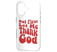 mais d'abord, permettez-Moi de remercier Dieu, Groovy Cool Christian, Christian Coque pour iPhone 17