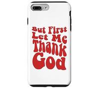 mais d'abord, permettez-Moi de remercier Dieu, Groovy Cool Christian, Christian Coque pour iPhone 7 Plus/8 Plus