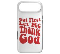 mais d'abord, permettez-Moi de remercier Dieu, Groovy Cool Christian, Christian Coque pour iPhone Air