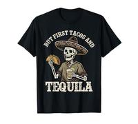 mais d'abord, Tacos et Tequila, Squelette Mexicain Cinco de Mayo T-Shirt