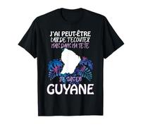mais dans Ma Tête Je suis en Guyane Fleurs Tropiques 973 T-Shirt