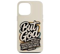 mais Dieu, Alors Que Nous étions Encore pécheurs, Christ est Mort (Romains 5:8) Coque pour iPhone 13 Pro Max