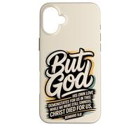 mais Dieu, Alors Que Nous étions Encore pécheurs, Christ est Mort (Romains 5:8) Coque pour iPhone 16 Plus