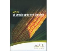 Maïs et développement durable : ensemble documentaire livre + DVD-Rom