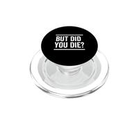 mais êtes-Vous Mort ? Entraînement Humoristique et Sarcastique Contre la Gueule de Bois PopSockets PopGrip pour MagSafe