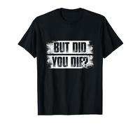 mais êtes-Vous Mort? Physiothérapeute Physiothérapie Physio T-Shirt