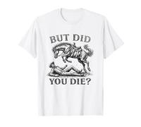 mais êtes-Vous Mort ? Western Joke, Cowboy Meme Horse Lover T-Shirt