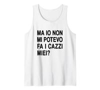 mais Je ne pouvais Pas me Faire Mes Bites - Je pouvais Les Faire Débardeur