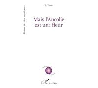 Mais l’Ancolie est une fleur