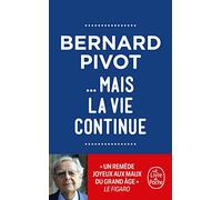 ... mais la vie continue