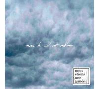 Mais le Ciel Est Sublime - Vinyle Transparent