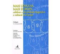 Mais Línguas, Mais Europacelebrar A Diversidade Linguística E Cultural Da Europa Helena Mira Mateus, Maria (Auteur)