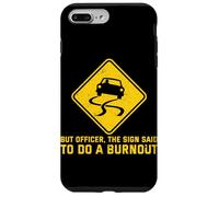 mais l'officier The Sign a Dit de Faire Un Burn-Out Funny Car Guy Coque pour iPhone 7 Plus/8 Plus