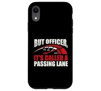 mais Officier, ça s'appelle Une Voie de dépassement - Racing Car Guy Coque pour iPhone XR